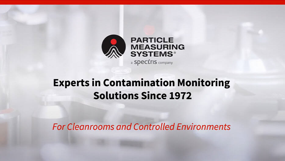 Experts in Contamination Monitoring Solutions Since 1972, for Cleanroom and Controlled Environments
